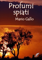 Profumi Spiati 1291857311 Book Cover