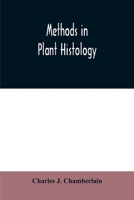 Methods in plant histology 9354009700 Book Cover