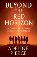 Beyond the Red Horizon B0G6GYPQZ6 Book Cover