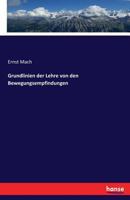 Grundlinien Der Lehre Von Den Bewegungsempfindungen 3743697297 Book Cover