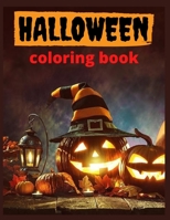 halloween coloring book: Halloween Coloring Book for Adults and kids: 50+ spooky coloring pages filled with monsters, witches, pumpkin, haunted house ... Ultimate halloween gift for adults and kids. B08L3XCDF7 Book Cover