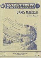 D'Arcy McNickle (Boise State University Western Writers Series ; No. 83) 088430082X Book Cover