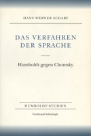 Das Verfahren Der Sprache: Humboldt Gegen Chomsky 3506740245 Book Cover