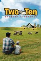 Two Plus Ten 1456885332 Book Cover