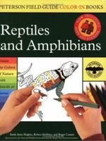 Reptiles and Amphibians (Peterson Field Guides Color-In Books) 0618307370 Book Cover