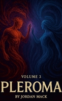 Pleroma Vol. 3: The Sacred Polarity 1304568598 Book Cover