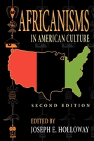 Africanisms In American Culture (Blacks in the Diaspora) 0253206863 Book Cover