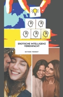Erotische Intelligenz Vereinfacht B0CPV48L9M Book Cover