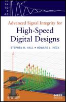 Advanced Signal Integrity for High-Speed Digital Designs 0470192356 Book Cover