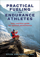 Practical Fueling for Endurance Athletes 1718216785 Book Cover