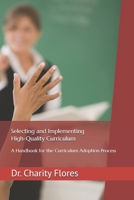 Selecting and Implementing High-Quality Curriculum B0DWZDTQDS Book Cover