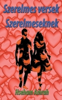 Szerelmes versek Szerelmeseknek B0BTTZDV4K Book Cover