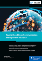 Payment and Bank Communication Management with SAP S/4HANA (SAP PRESS) 1493226827 Book Cover