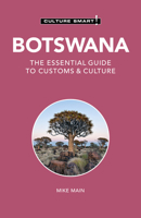 Culture Smart! Botswana: A Quick Guide to Customs & Etiquette (Culture Smart) 1857333403 Book Cover