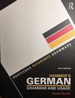 Hammer's German Grammar and Usage 6e + Practising German Grammar 4e 0815393946 Book Cover