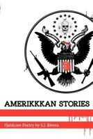 Amerikkkan Stories 0615458521 Book Cover