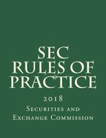 SEC Rules of Practice 1722238895 Book Cover