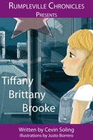 Tiffany Brittany Brooke 0976777193 Book Cover