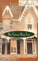 The Green Bay Tree B0006AKYAA Book Cover