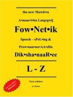 Tha New Mawd.Rn A.Maar.I.Kn Lang.Gwij: Fow.Net.Ik Speech - SPeL.Ing & Prow.Nun.See.AA.SHn Dik.Sha.NaaR.Ee A-K Ferst A.Dish.N 1420808419 Book Cover