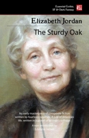 The Sturdy Oak (new edition) 1804172693 Book Cover