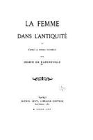 La Femme Dans l'Antiquit� Et d'Apr�s La Morale Naturelle 114444957X Book Cover