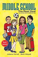 Middle School: The Real Deal: From Cafeteria Food to Combination Locks 0380813130 Book Cover