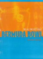 The Bermuda Bowl: History and All Time Best Deals 1587761025 Book Cover