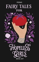 Fairy Tales for Hopeless Girls 1069038156 Book Cover