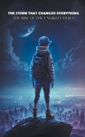 The Storm That Changed Everything: The Rise of the Unlikely Hero B0BZ34YS8Y Book Cover