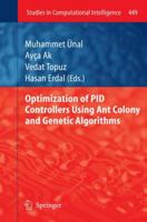 Optimization of PID Controllers Using Ant Colony and Genetic Algorithms 3642328997 Book Cover