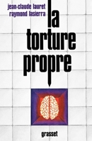 La torture propre 2246002842 Book Cover