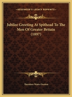 Jubilee Greeting at Spithead to the Men of Greater Britain. [a Poem.] 1241043523 Book Cover