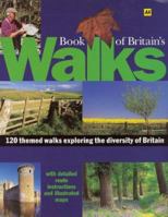 AA Book of Britain's Walks (Illustrated Reference) 0749530316 Book Cover