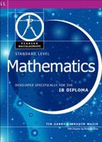 Pearson Baccalaureate: Standard Level Mathematics for the Ib Diploma 0435994239 Book Cover