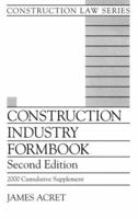 Construction Industry Formbook/Includes Supplement (Construction Law Series) 0071722769 Book Cover
