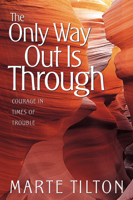 The Only Way Out is Through 0884197271 Book Cover