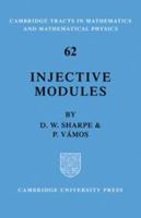 Injective Modules (Cambridge Tracts in Mathematics)