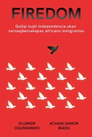 Qullqituqit Independencia ukan sarnaqäwinakapa, África uksankir jaqinakan sarnaqäwinakapa: Qullqituqit Independencia ukan sarnaqäwinakapa, África uksankir jaqinakan sarnaqäwinakapa (Aymara Edition) B0CNS8D32M Book Cover