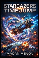 Stargazers TimeJump: Left Seat: Empty Sky (The Stargazers TimeJump Saga) B0HC4J2MSQ Book Cover