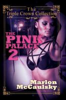 The Pink Palace II: Money, Power, and Sex 0982588836 Book Cover