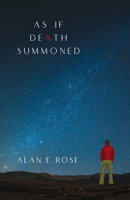 As If Death Summoned: A Novel of the AIDS Epidemic 1612941850 Book Cover