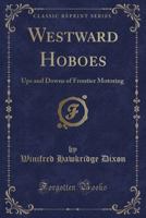 Westward Hoboes 1331478642 Book Cover