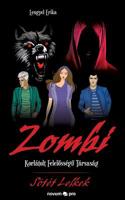 Zombi Korlátolt Felelõsségû Társaság (Hungarian Edition) 3990643967 Book Cover