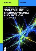 Non-Equilibrium Thermodynamics and Physical Kinetics 311033769X Book Cover