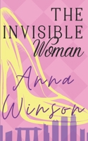 The Invisible Woman 0648870219 Book Cover