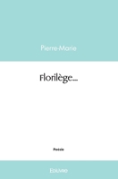 Florilège (French Edition) 2414541288 Book Cover