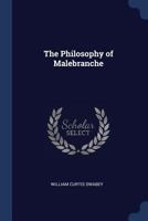 The Philosophy of Malebranche 1376386143 Book Cover