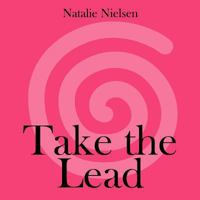 Take the Lead 1477234705 Book Cover