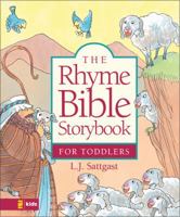 The Rhyme Bible Storybook for Toddlers 0310700787 Book Cover